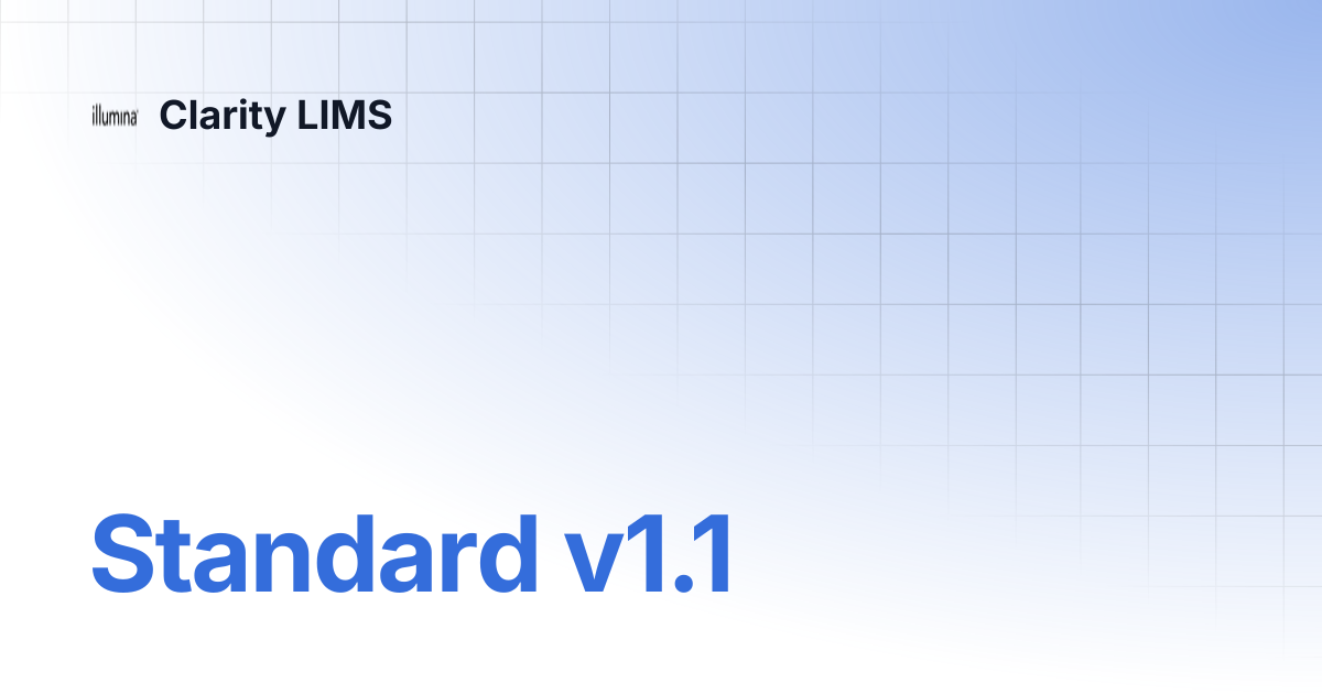 Standard v1.1 | Clarity LIMS